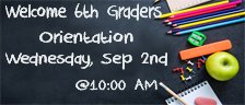 6th Grade Family Orientation